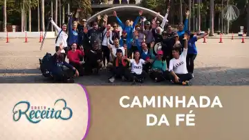 Caminho da Fé é o caminho da cura!